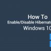 Enable-Disbale-Hibernate-Mode-in-Windows-10