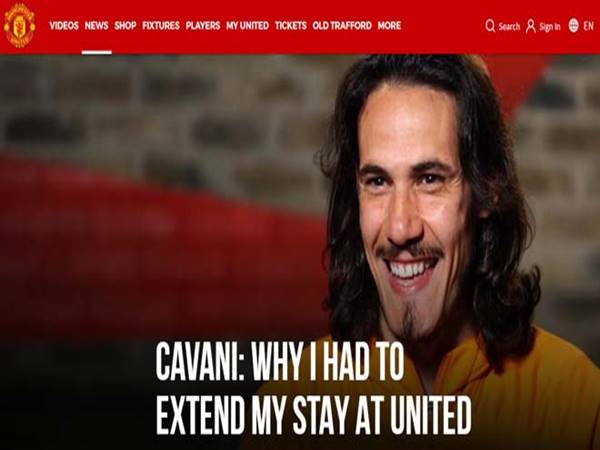 Tin bóng đá sáng 11/5: Hé lộ lý do Cavani đồng ý gia hạn với MU