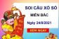 Soi cầu XSMB ngày 24/8/2021