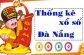 Thống kê XSDNG 18/6/2022