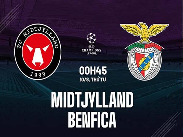 Soi kèo Châu Á Midtjylland vs Benfica, 0h45 ngày 10/8