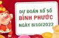 Dự đoán xổ số Bình Phước ngày 8/10/2022 thứ 7 hôm nay