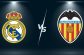 Tip kèo Real Madrid vs Valencia – 03h00 03/02, VĐQG Tây Ban Nha