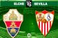 Nhận định trận Elche vs Sevilla