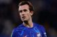 Tin chuyển nhượng 16/10: Ben Chilwell chuẩn bị gia nhập Napoli